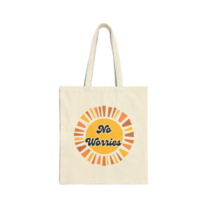 "No Worries" Tote Bag