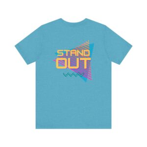 "Stand Out" Short Sleeve Tee